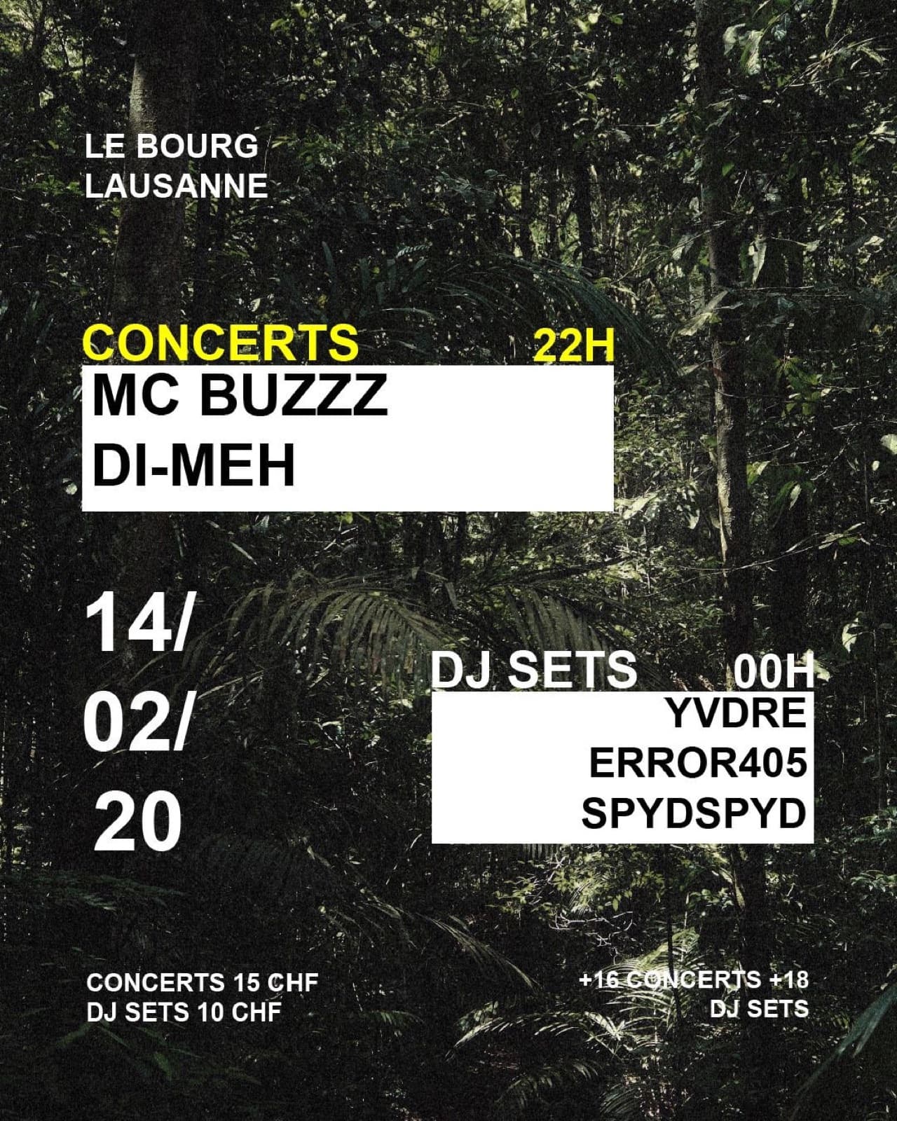 Affiche Di-Meh, MC Buzzz, Yvdre, Error405 et Spydspyd, 14 février 2020 au Bourg